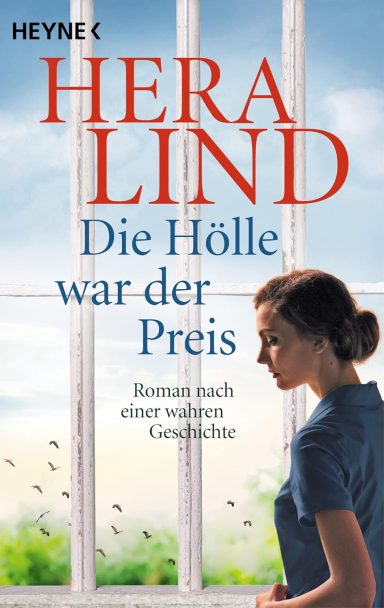 Die Hölle war der Preis: Hera Lind Die Hölle war der Preis: Hera Lind