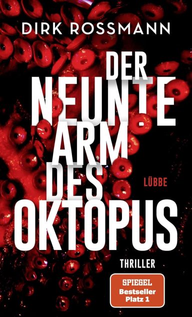 Der neunte Arm des Oktopus: Dirk Rossmann Der neunte Arm des Oktopus: Dirk Rossmann