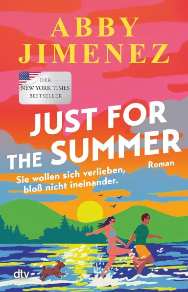 Just for the Summer: Abby Jimenez Just for the Summer: Abby Jimenez