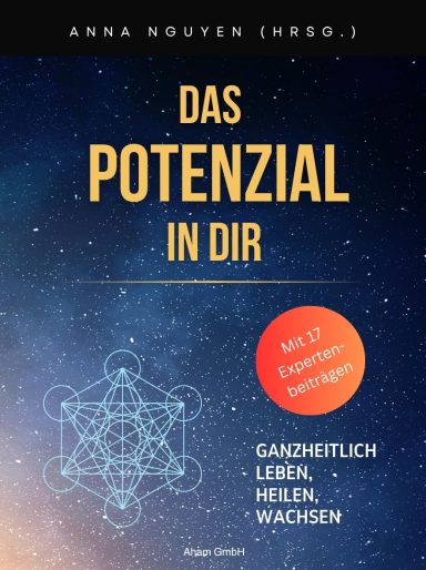 Das Potenzial in Dir: Anna Nguyen
