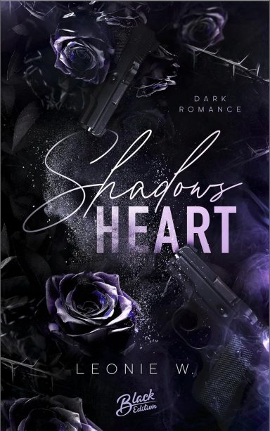 Shadows Heart (Shadows-Hunt-Reihe 1)
