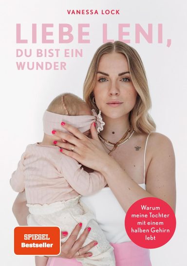 Liebe Leni, du bist ein Wunder Liebe Leni, du bist ein Wunder