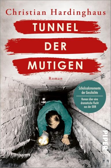 Tunnel der Mutigen: Christian Hardinghaus