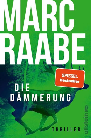 Die Dämmerung: Thriller Die Dämmerung: Thriller