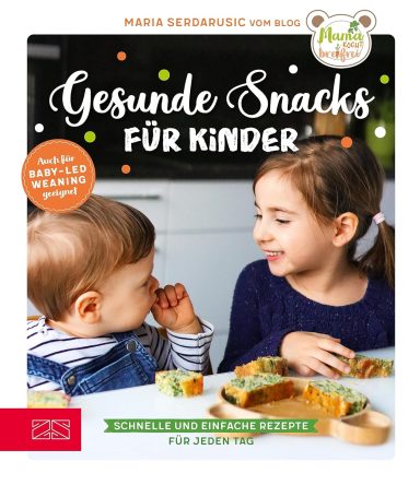 Gesunde Snacks für Kinder: Gesunde Snacks für Kinder: