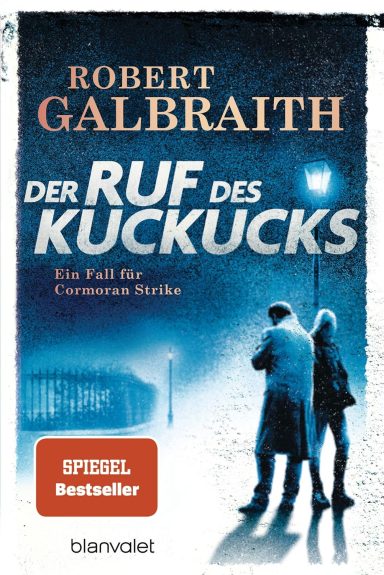 Der Ruf des Kuckucks: Robert Galbraith Der Ruf des Kuckucks: Robert Galbraith