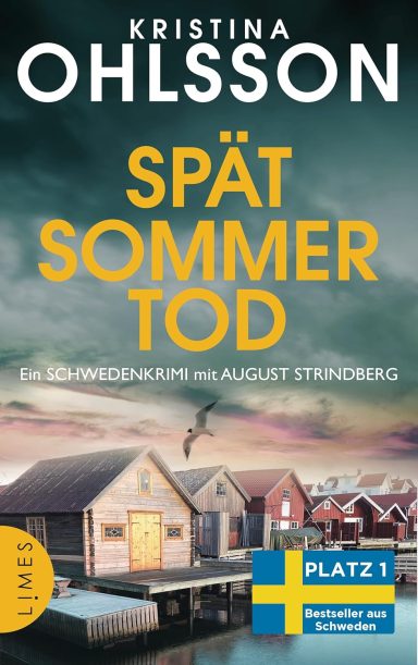 Spätsommertod: Kristina Ohlsson