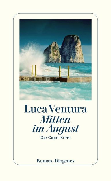 Mitten im August: Der Capri-Krimi 1
