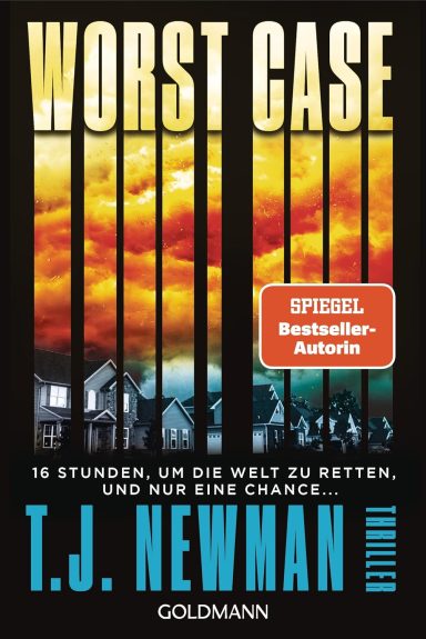 Worst Case: Thriller T. J. Newman