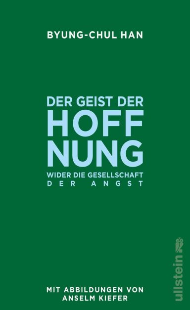 Der Geist der Hoffnung: Byung-Chul Han