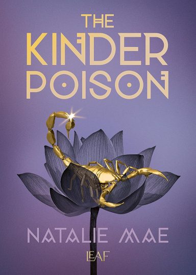 The Kinder Poison: Natalie Mae