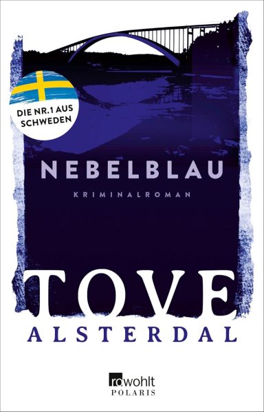 Nebelblau: Tove Alsterdal