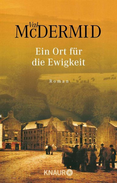 Ein Ort für die Ewigkeit: Val McDermid