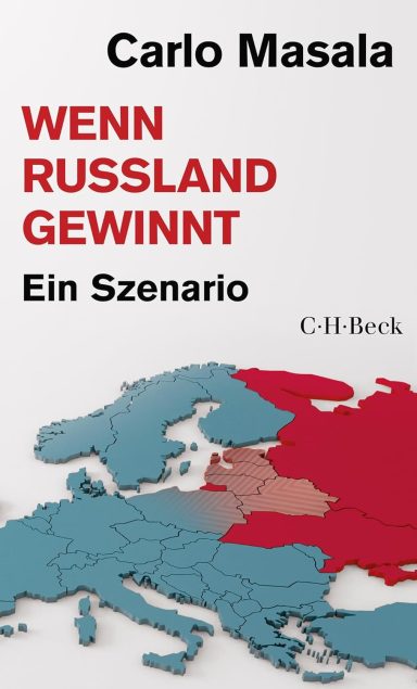 Wenn Russland gewinnt: Carlo Masala