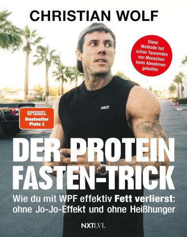 Der Protein-Fasten-Trick: Christian Wolf 