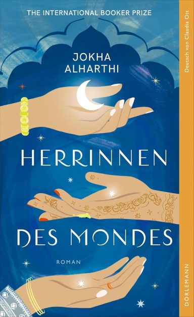 Herrinnen des Mondes Jokha Alharthi