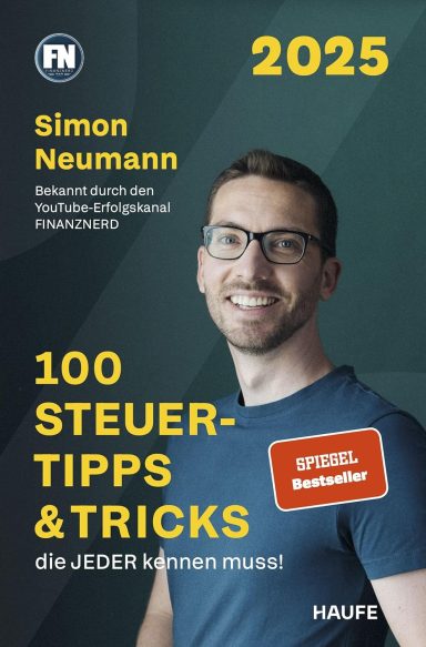 100 Steuertipps & Tricks: Simon Neumann 100 Steuertipps & Tricks: Simon Neumann