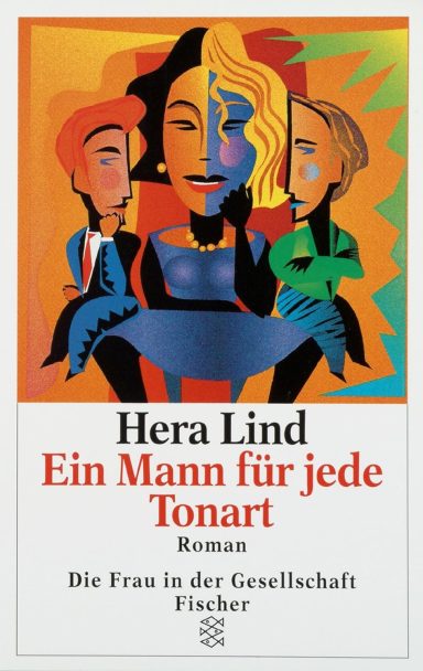Ein Mann für jede Tonart: Hera Lind Ein Mann für jede Tonart: Hera Lind