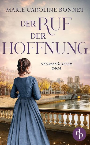 Der Ruf der Hoffnung: Marie Caroline Bonnet 