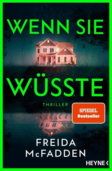 Wenn sie wüsste: Thriller Wenn sie wüsste: Thriller