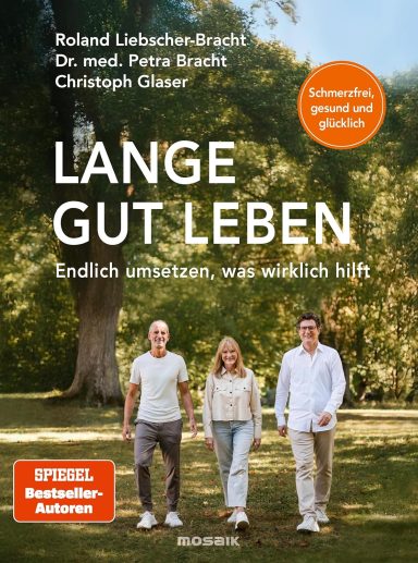 Lange gut leben: Petra Bracht