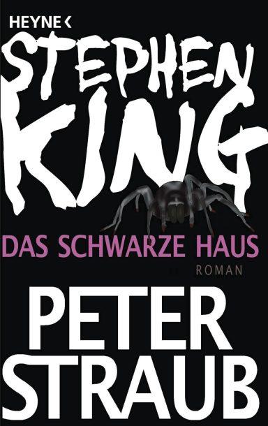 Das schwarze Haus: Stephen King Das schwarze Haus: Stephen King