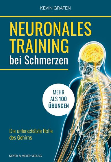 Neuronales Training bei Schmerzen: Neuronales Training bei Schmerzen: