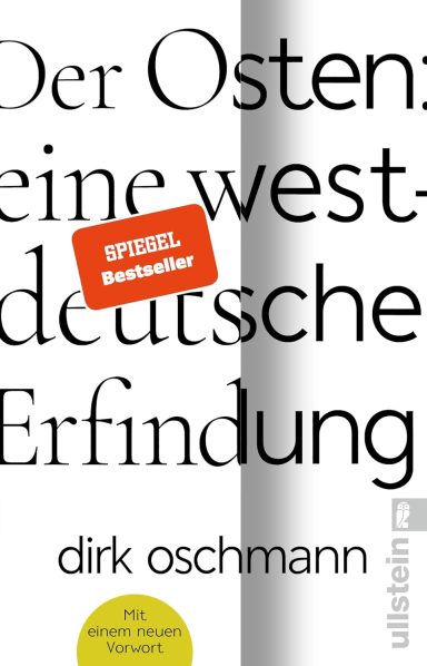 Der Osten: eine westdeutsche Erfindung