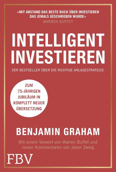 Intelligent investieren: Benjamin Graham Intelligent investieren: Benjamin Graham
