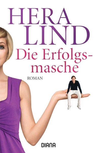 Die Erfolgsmasche: Hera Lind