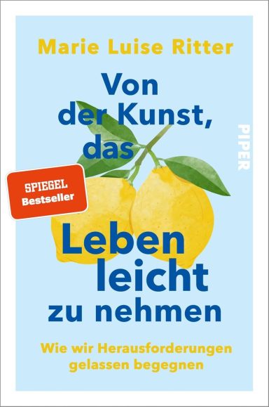 Von der Kunst, das Leben leicht zu nehmen Von der Kunst, das Leben leicht zu nehmen