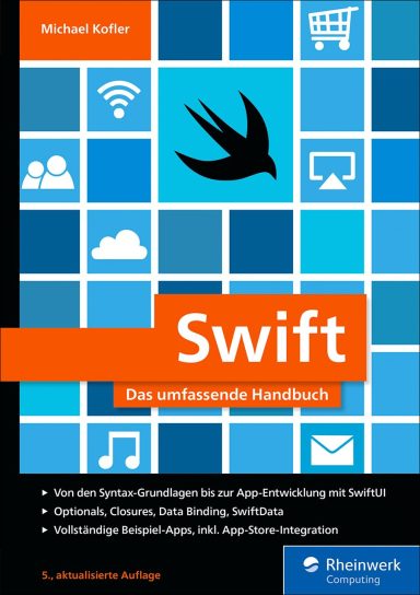 Swift: Das umfassende Handbuch Swift: Das umfassende Handbuch