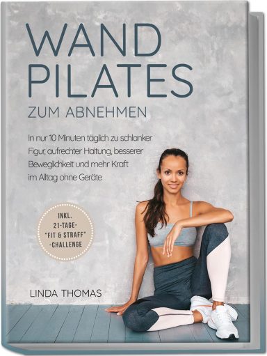 Wandpilates zum Abnehmen: Linda Thomas