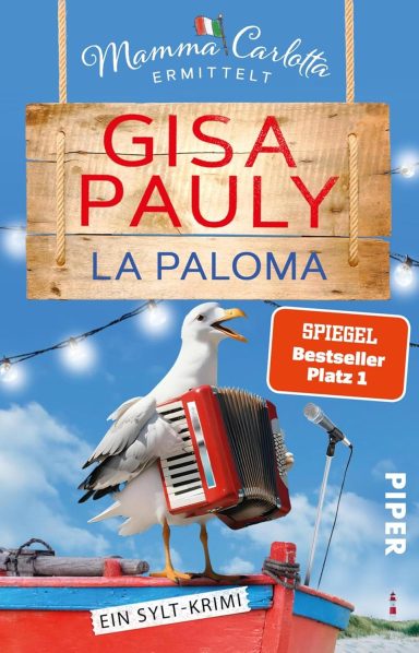 La Paloma: Ein Sylt-Krimi La Paloma: Ein Sylt-Krimi