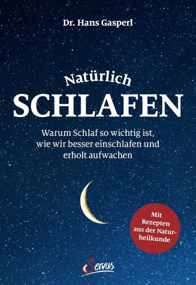 Natürlich schlafen: Hans Gasperl Natürlich schlafen: Hans Gasperl