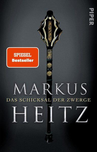 Markus Heitz: Das Schicksal der Zwerge 4 Markus Heitz: Das Schicksal der Zwerge 4