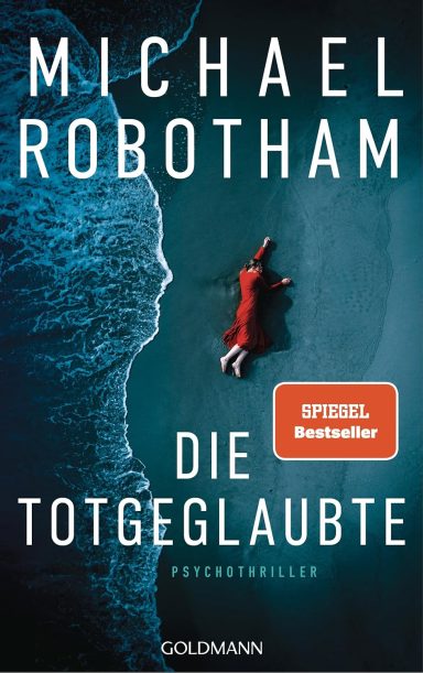 Die Totgeglaubte Die Totgeglaubte