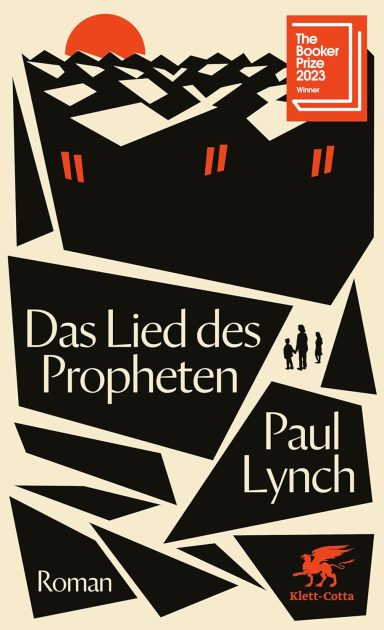 Das Lied des Propheten: Paul Lynch Das Lied des Propheten: Paul Lynch