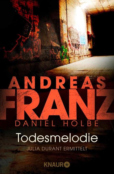 Todesmelodie: Andreas Franz