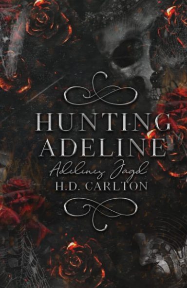 Hunting Adeline: Adelines Jagd - H.D. Carlton