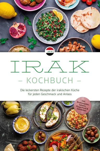Irak Kochbuch: Elina Al-Samarrai