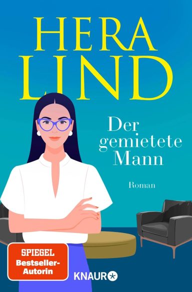 Der gemietete Mann: Hera Lind Der gemietete Mann: Hera Lind