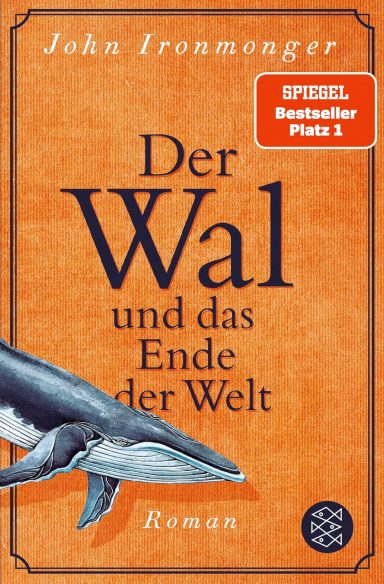 Der Wal und das Ende der Welt Der Wal und das Ende der Welt