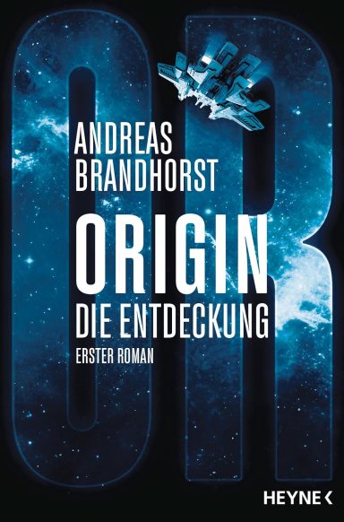 Origin – Die Entdeckung: Andreas Brandhorst