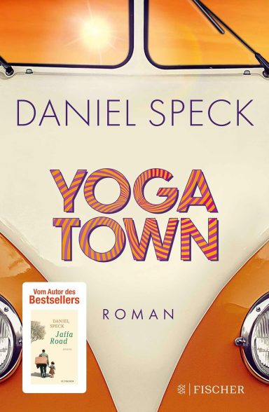 Yoga Town: Daniel Speck Yoga Town: Daniel Speck