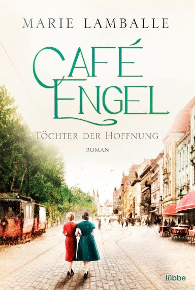 Café Engel: Töchter der Hoffnung 3 Café Engel: Töchter der Hoffnung 3