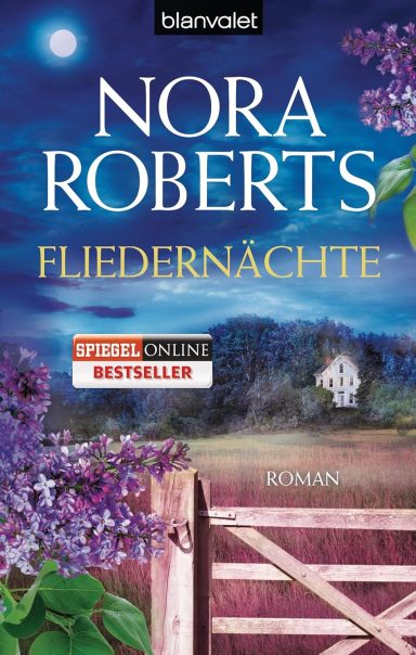 Fliedernächte: Nora Roberts