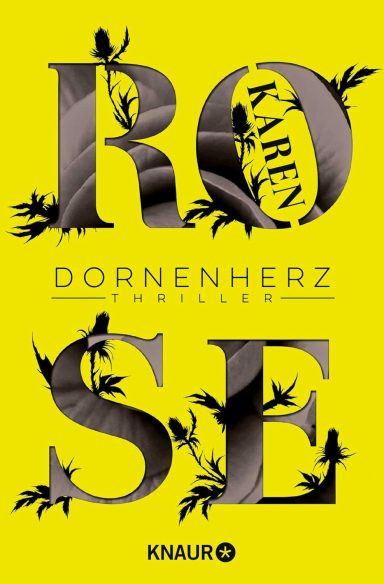 Dornenherz: Thriller Dornenherz: Thriller