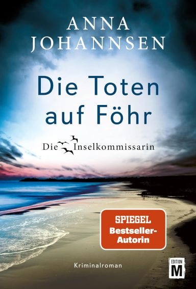 Die Toten auf Föhr Anna Johannsen Die Toten auf Föhr Anna Johannsen