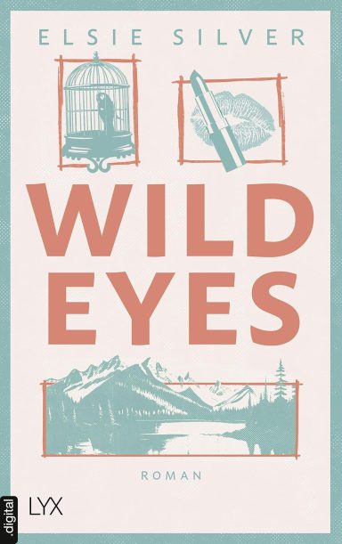 Wild Eyes: Elsie Silver